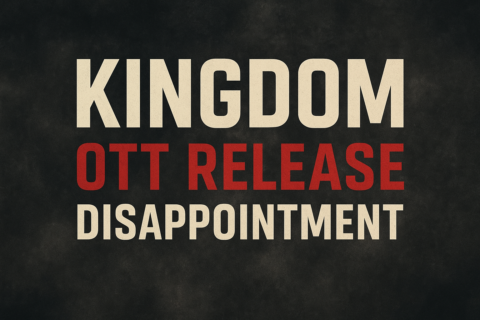 Disappointment