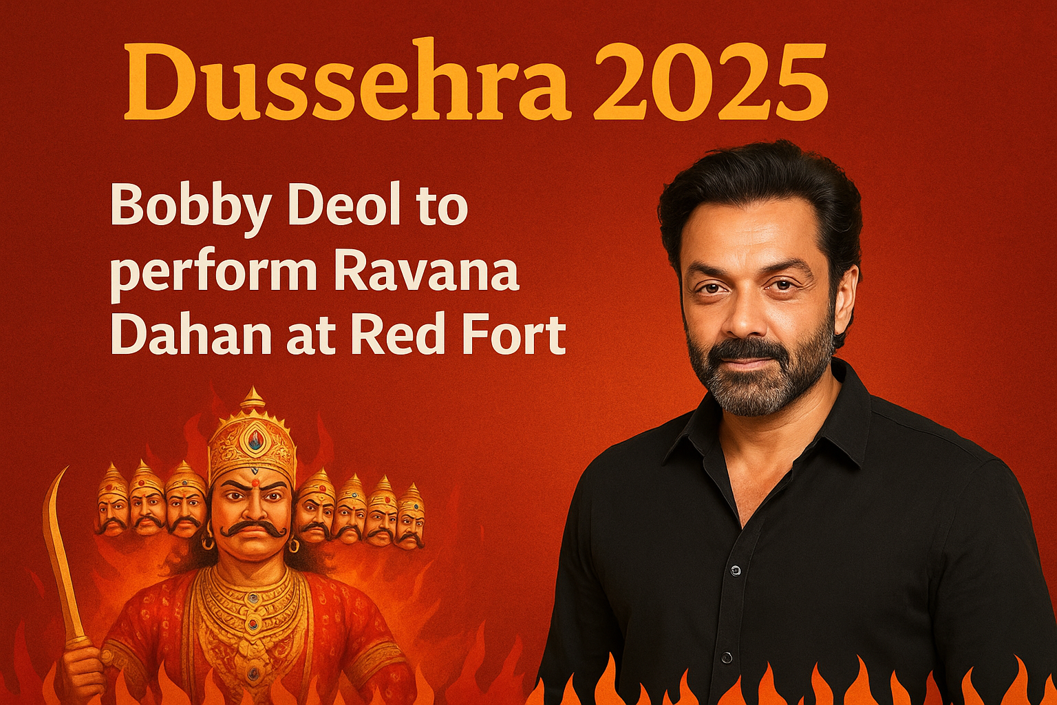 Bobby Deol at Red Fort Dussehra 2025 performing Ravana Dahan with Ravana effigy in background